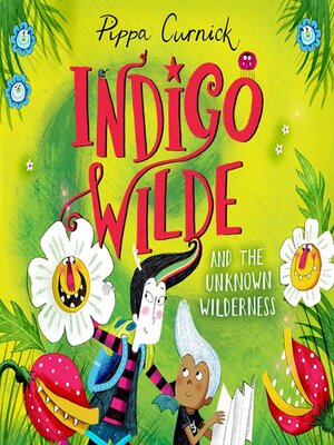 cover image of Indigo Wilde and the Unknown Wilderness
